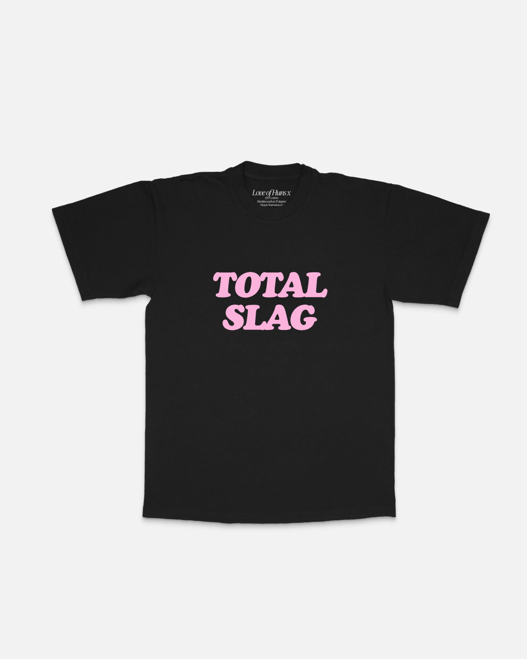 Total Slag Black Unisex T-Shirt